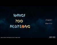 Wings Too PlutLong screenshot, image №2995329 - RAWG