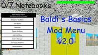 Guide to Baldi's Basics Mod Menu screenshot, image №2912398 - RAWG