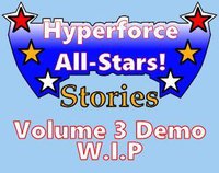 Hyperforce All-Stars Volume 3 DEMO. screenshot, image №1289751 - RAWG