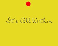 It's All Within screenshot, image №3261371 - RAWG