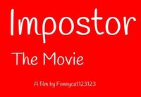 Impostor The Movie screenshot, image №2996151 - RAWG