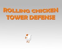 Rolling Chicken TD screenshot, image №2362536 - RAWG