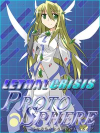 Lethal Crisis Proto Sphere screenshot, image №3226058 - RAWG