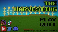 THE HARVESTING screenshot, image №3732433 - RAWG