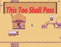 This too shall pass (shiga) screenshot, image №3189716 - RAWG