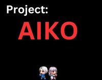 Project: AIKO (Web) screenshot, image №3835044 - RAWG