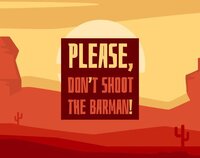 Please, Don't Shoot the Barman screenshot, image №3729326 - RAWG