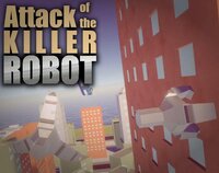 Attack of the Killer Robot screenshot, image №2960017 - RAWG