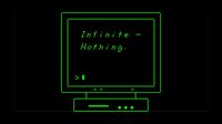 Infinite - Nothing screenshot, image №3506865 - RAWG