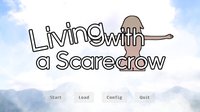 Living with a Scarecrow screenshot, image №2259828 - RAWG
