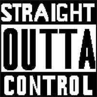 Straight Outta Control (CrustyJon) screenshot, image №2445301 - RAWG