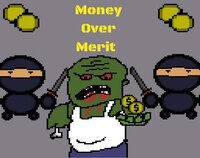 Money Over Merit screenshot, image №2405459 - RAWG