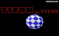 Titan screenshot, image №332405 - RAWG