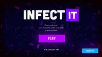Infect It screenshot, image №1140235 - RAWG