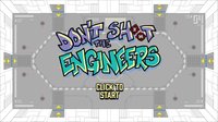 Don't Shoot the Engineers! screenshot, image №1319658 - RAWG