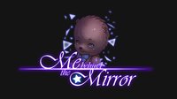 Me behind the Mirror screenshot, image №2356768 - RAWG