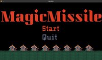 Magic Missile (thetimsims) screenshot, image №3321906 - RAWG