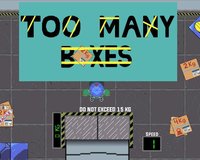Too Many Boxes screenshot, image №1228245 - RAWG