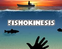 Fishokinesis screenshot, image №3045505 - RAWG