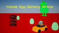 Yushee Egg Delivery Service screenshot, image №2888814 - RAWG