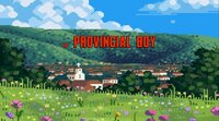 The Provincial Boy screenshot, image №3767209 - RAWG