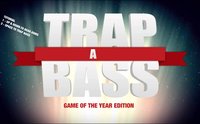 Trap a Bass screenshot, image №2320108 - RAWG