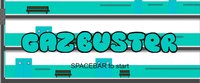GAZBUSTER screenshot, image №1139706 - RAWG