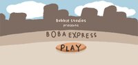 Boba Express screenshot, image №3121116 - RAWG