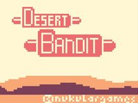 Desert Bandit screenshot, image №1024940 - RAWG