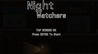 Night Watchers screenshot, image №3628111 - RAWG