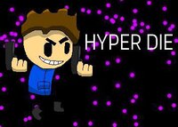 HYPER DIE screenshot, image №3346174 - RAWG