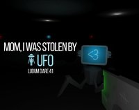 Mom, I was stolen by UFO screenshot, image №1295889 - RAWG