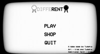 Different (TudyPie) screenshot, image №2657335 - RAWG