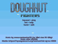 Doughnut Fighters screenshot, image №2414697 - RAWG