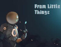 From Little Things screenshot, image №2358726 - RAWG