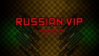 RUSSIAN VIP screenshot, image №2360050 - RAWG