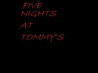 Five Nights At Tommy's screenshot, image №3720153 - RAWG