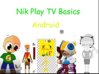 Nik Play TV Basics Android screenshot, image №2965851 - RAWG