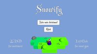 Snowify screenshot, image №3209732 - RAWG