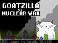 Goatzilla vs Nuclear War screenshot, image №1314466 - RAWG