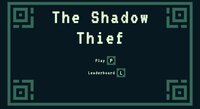 The Shadow Thief screenshot, image №3797974 - RAWG