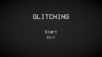 GLITCHING screenshot, image №3289005 - RAWG
