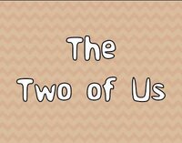 The Two of Us (Ethan Fitzgerald) screenshot, image №3097584 - RAWG