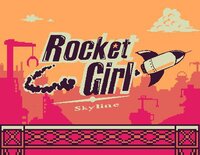 Rocket Girl Skyline screenshot, image №3832960 - RAWG