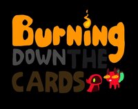 Burning Down The Cards screenshot, image №3565707 - RAWG