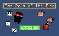 Egg Rolls of the Dice screenshot, image №3472424 - RAWG