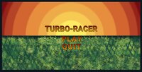 Turbo Racer screenshot, image №3817670 - RAWG