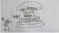 My Friend Bob Wants A Burger screenshot, image №3511176 - RAWG