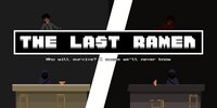 The Last Ramen (StefAC) screenshot, image №3759422 - RAWG