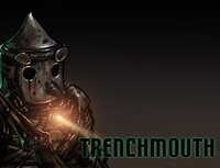 Trenchmouth - LD49 screenshot, image №3057087 - RAWG